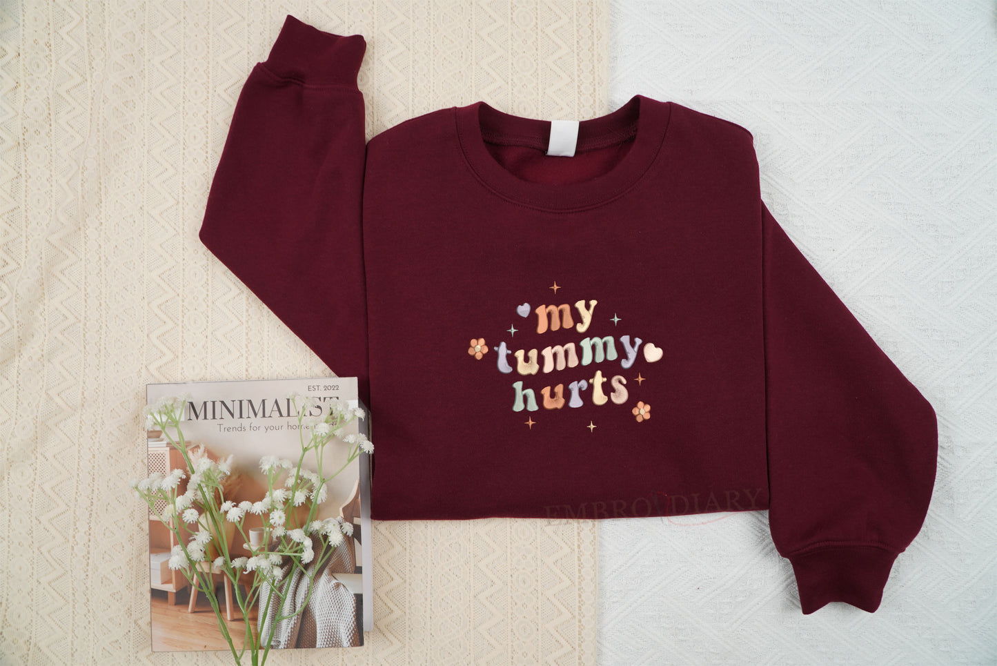 My Tummy Hurts Embroidered Sweatshirt, Tummy Ache Survivor Crewneck, Chronic Illness, Embroidered Crewneck Gift For Her, Anniversary Gifts