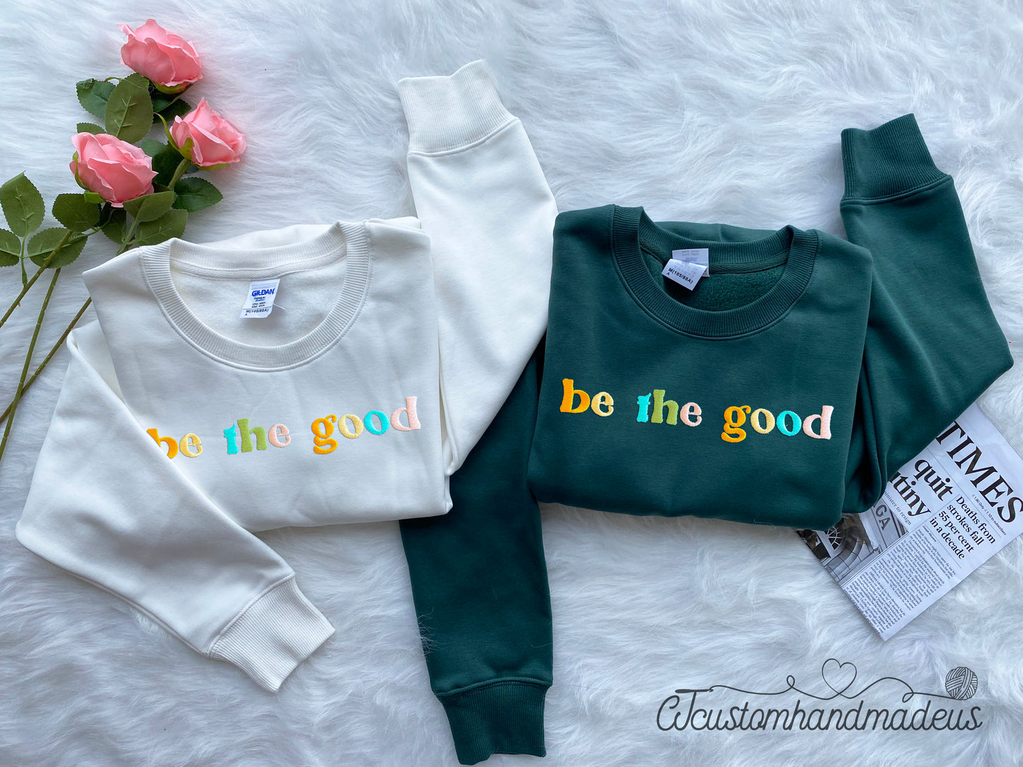 Be The Good Embroidered Sweatshirt