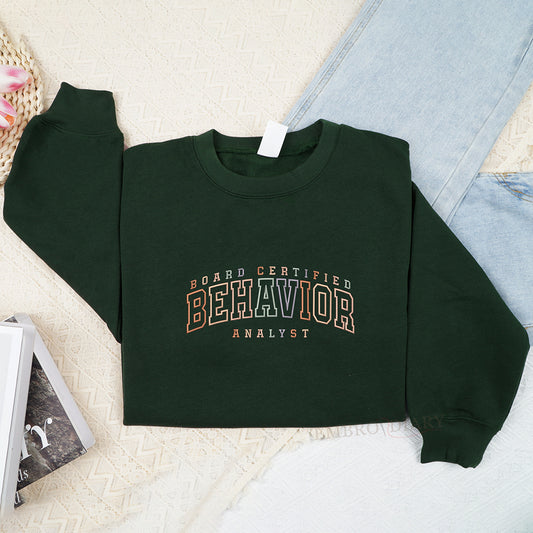 Embroidered BCBA Sweatshirt, Board Certified Behavior Analyst Shirt, ABA Therapist Hoodie, BABA Grad Gift, Behavior Technician Sweater